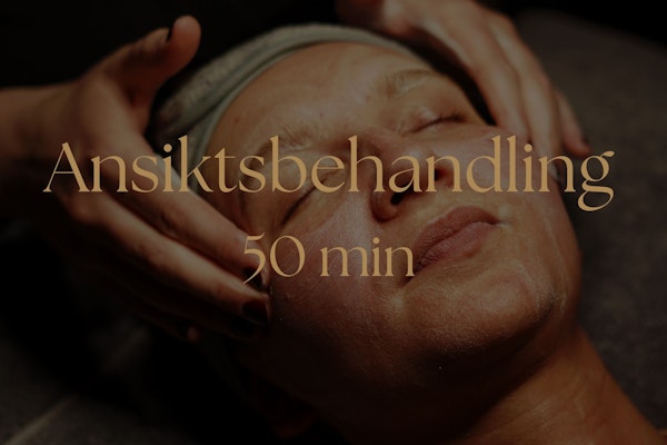 Ansiktsbehandling 50 min