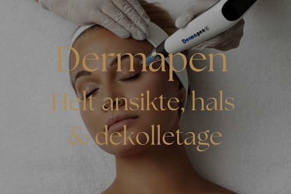 Dermapen - Helt ansikte, hals & dekolletage