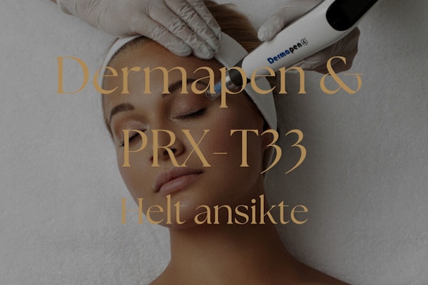 Dermapen + PRX-T33 - Helt ansikte