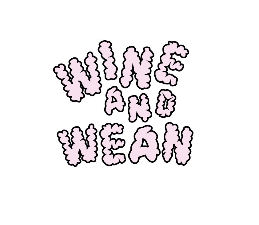 Wine & Wean