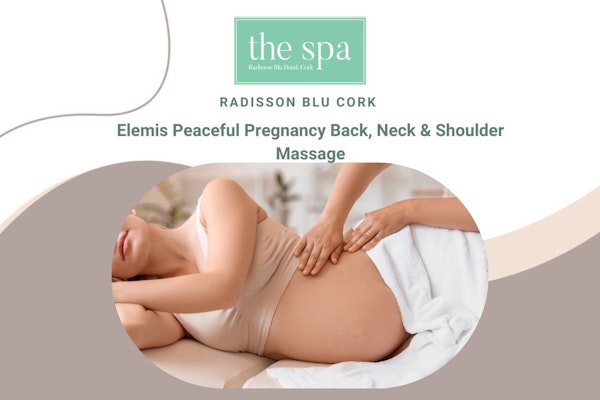 Elemis Peaceful Pregnancy Back, Neck & Shoulder Massage