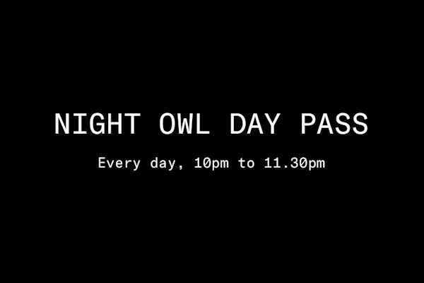 ✨ Night Owl, 10pm-close