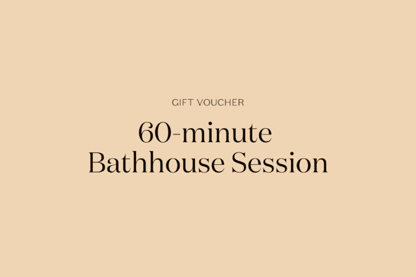 Gift | 60-minute Bathhouse Session