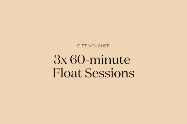 Gift | 3x 60-minute Float Sessions