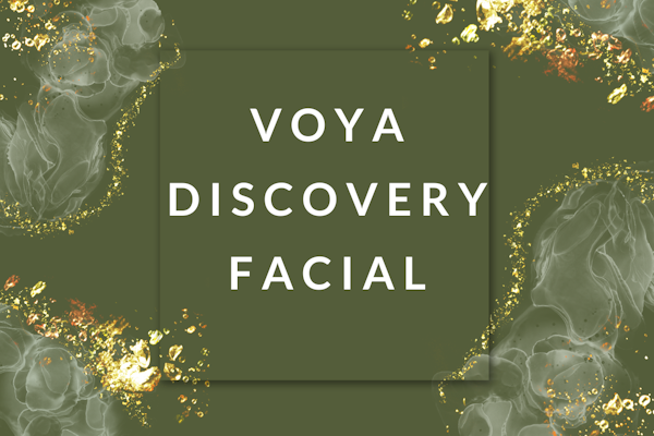 VOYA Discovery Facial | 50 mins