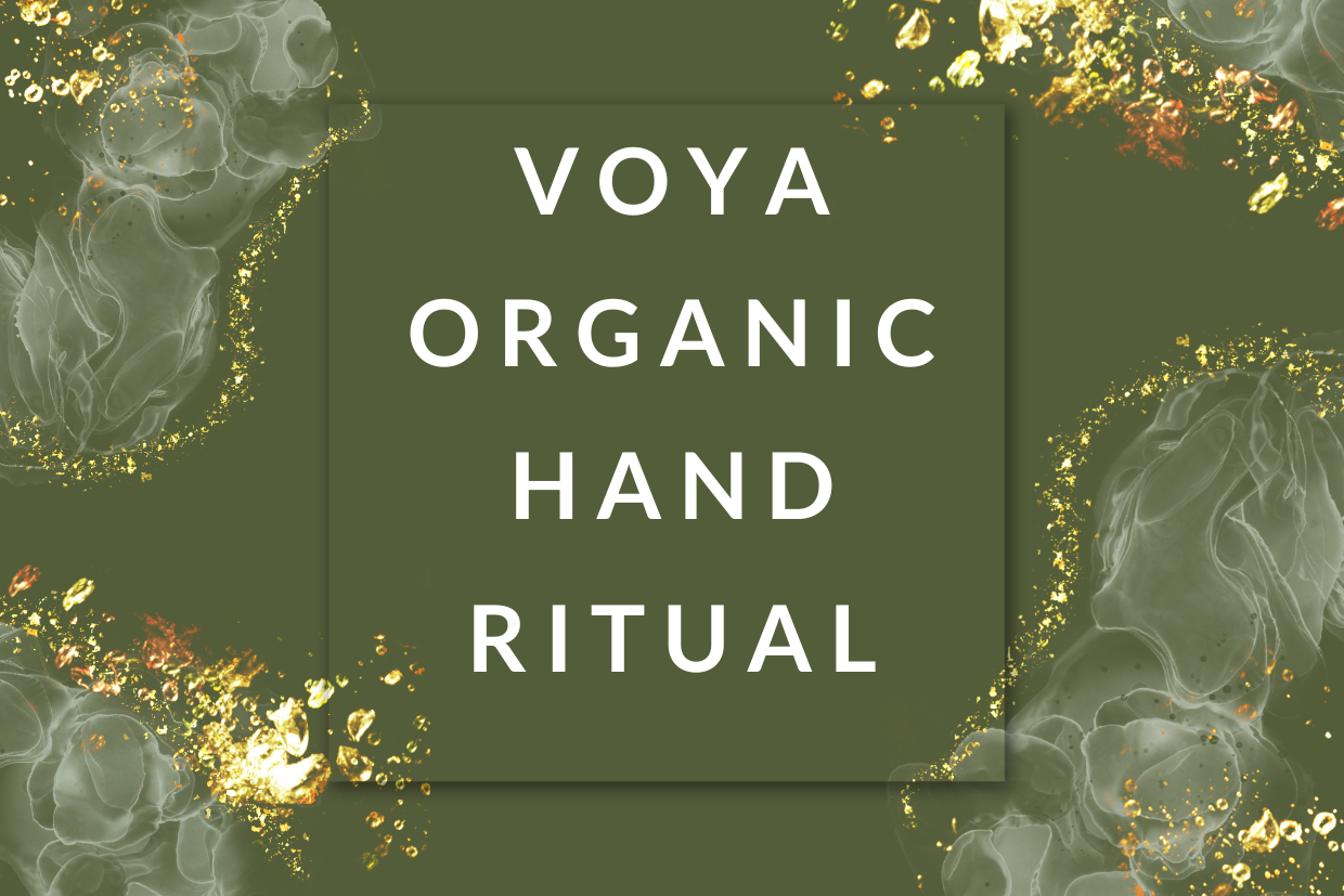 VOYA Organic Hand Ritual | 50 mins