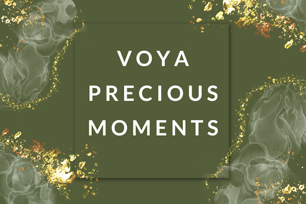 VOYA Precious Moments | 50 mins