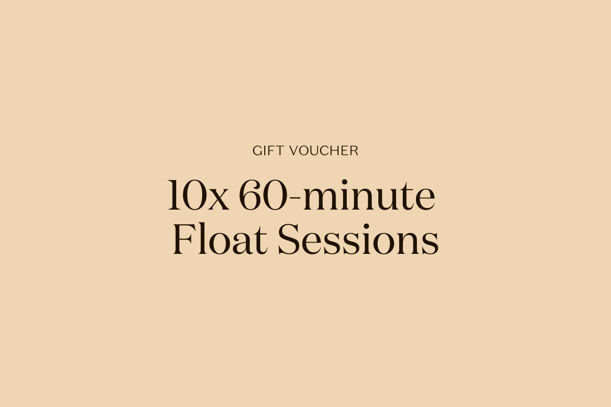 Gift | 10x 60-minute Float Sessions