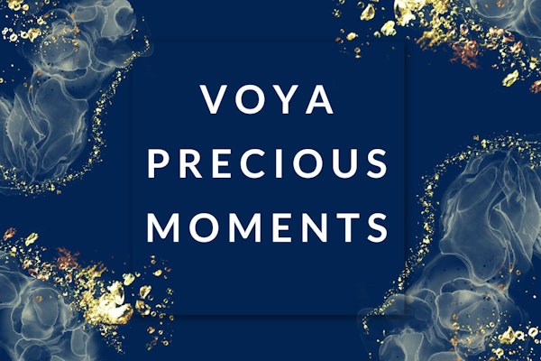 VOYA Precious Moments | 50 mins