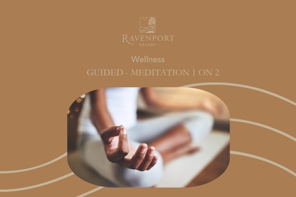 Guided  Meditation - 1 on 2