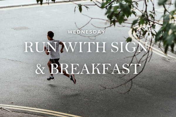 Run with Sign & Spa | Wednesday