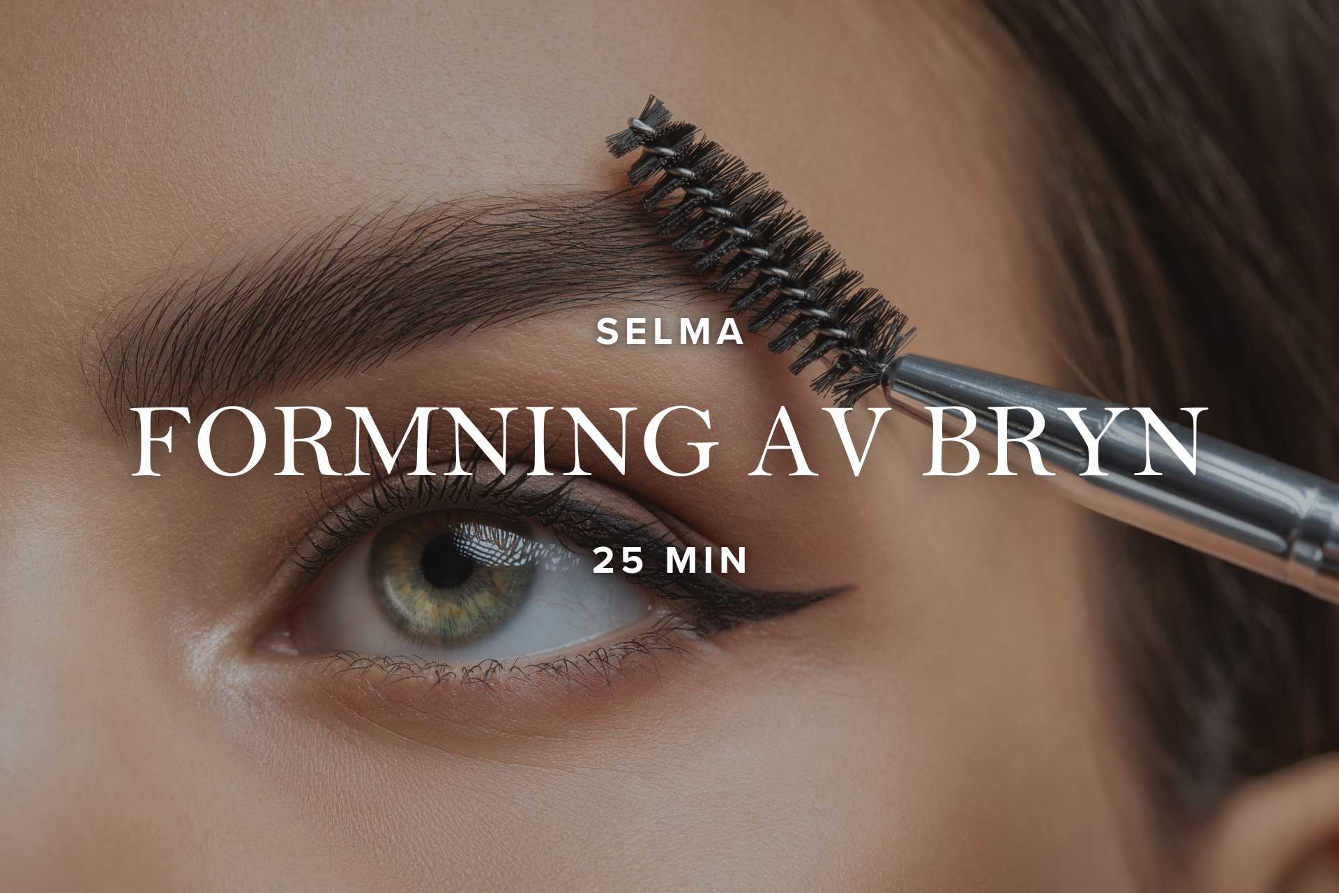 Formning av bryn | 25 min