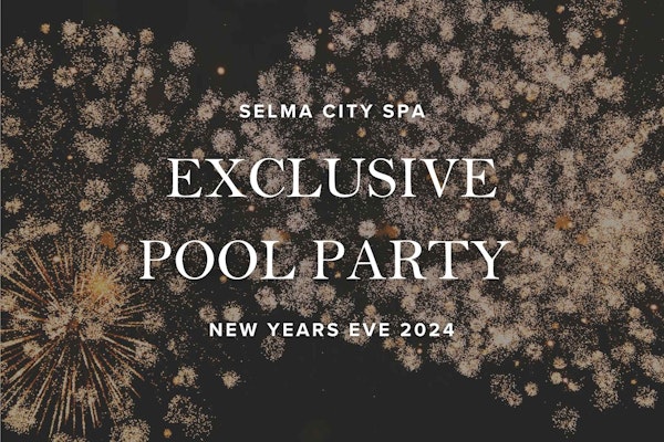 Exclusive Pool Party | New Years Eve 2024 | 22.00-01.00