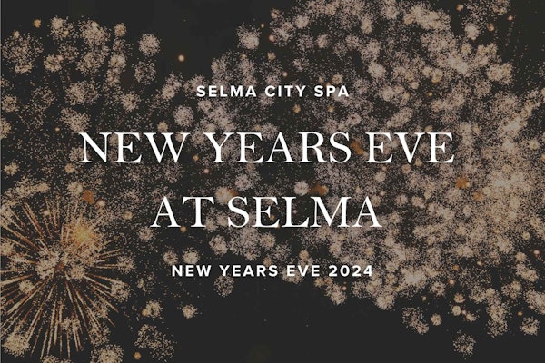 New Years Eve at Selma | 2024