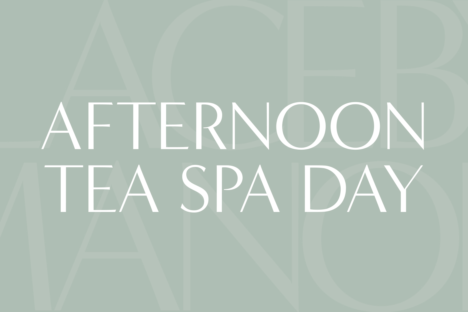 Afternoon Tea Spa