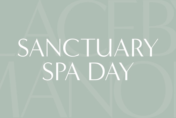 Sanctuary Spa Day