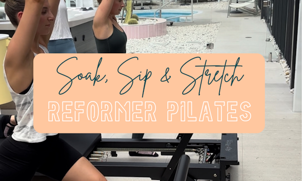 Sip, Soak & Stretch - Pilates at The Bathhouse (Sun 30th March 25)