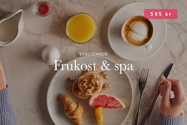 Hotellfrukost & spa