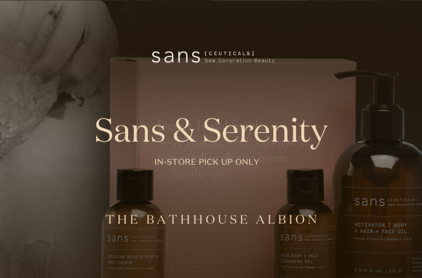 Mother's Day | SANS [CEUTICALS] x THE BATHHOUSE ALBION