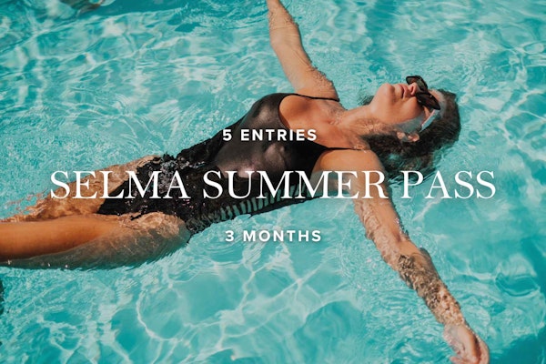 Selma Summer Pass | 5 x entries