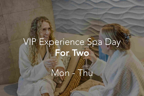 VIP Experience Spa Day for Two (Mon - Thu)