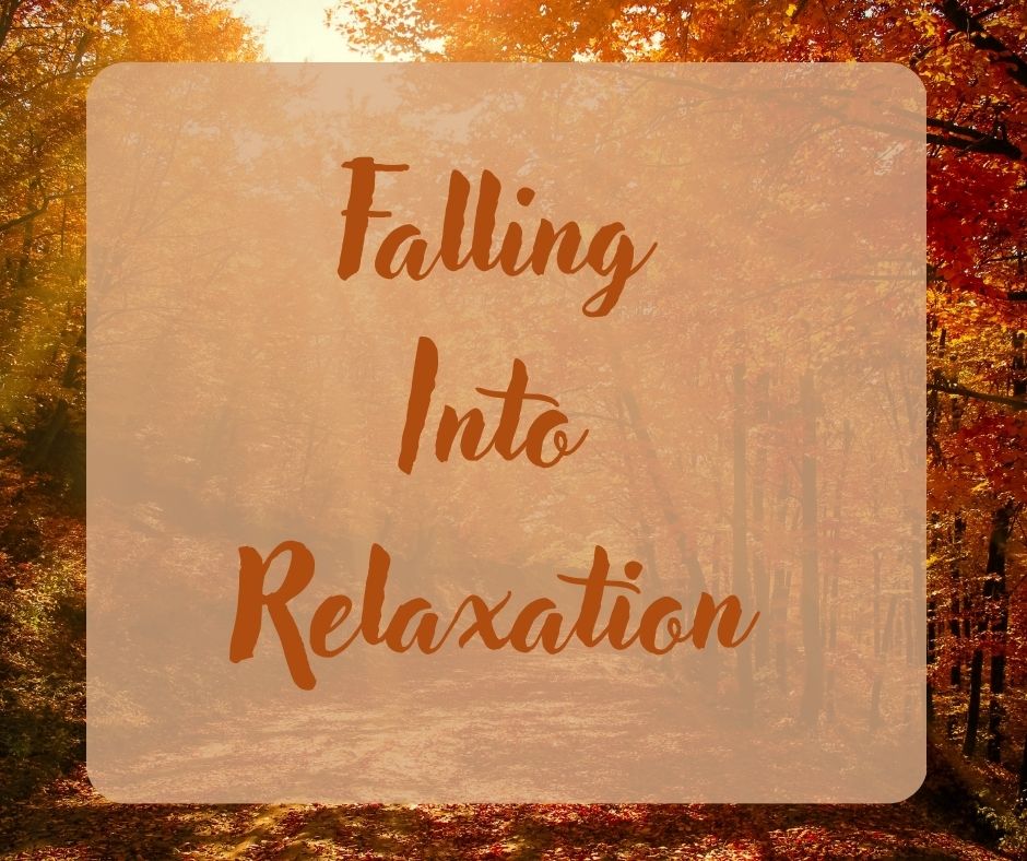 Falling Into Relaxation