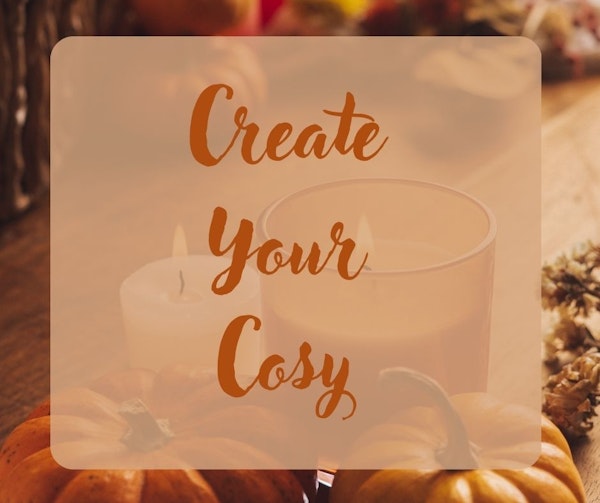 Create Your Cosy